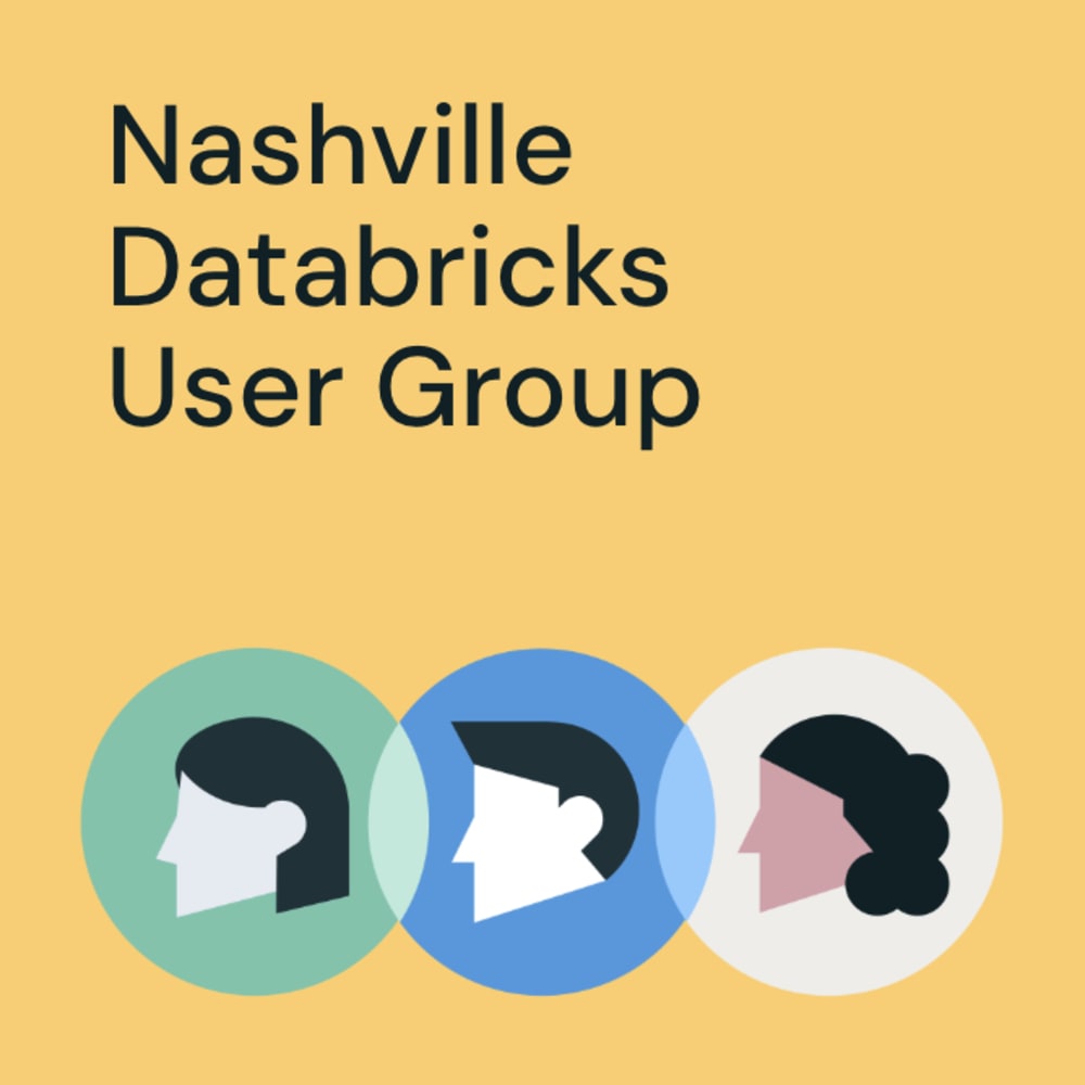 Nashville Databricks Users Group